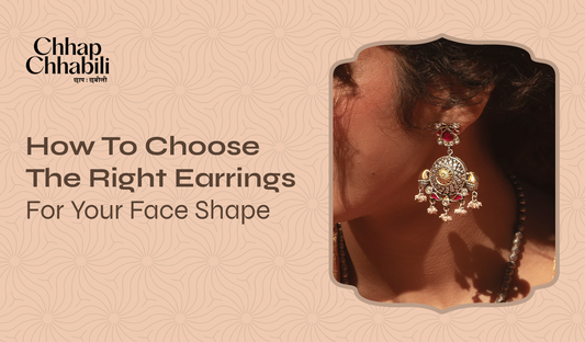 how to choose the right earrings